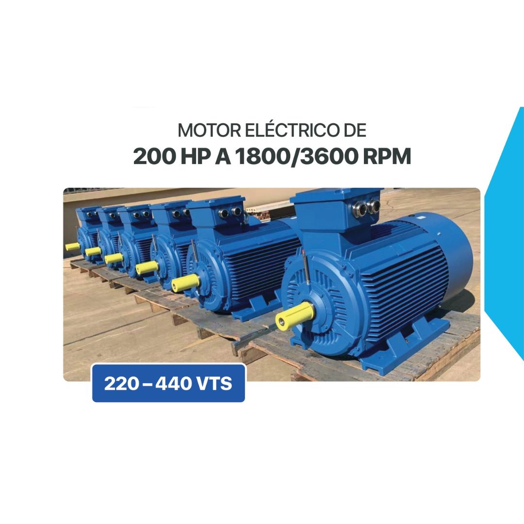 MOTOR ELECTRICO DE 200 HP A 1800/3600 RPM / 220 – 440 VTS
